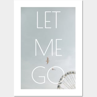 Let me go Posters and Art